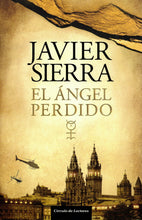 Cargar imagen en el visor de la galería, EL ÁNGEL PERDIDO (LIBRO) C-155 JAVIER SIERRA (de segunda mano muy bueno)