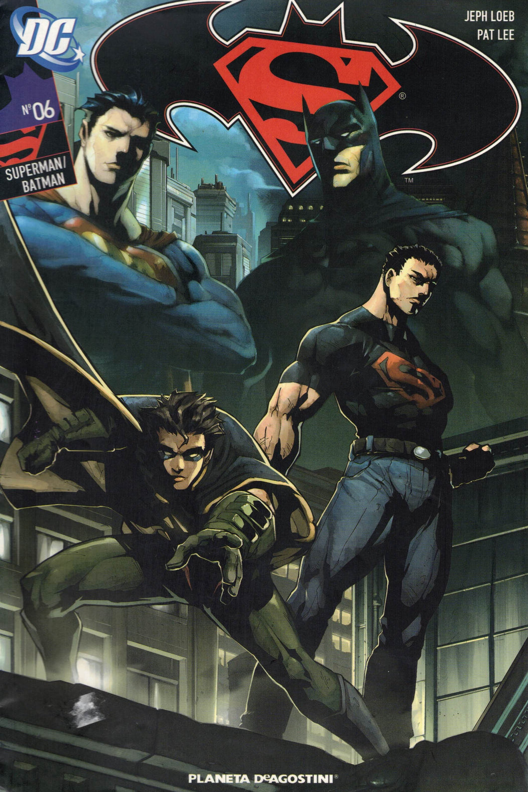 SUPERMAN/BATMAN (DC) Nº6 (C-198) JEPH LOEB, PAT LEE (CÓMIC) (de segunda mano muy bueno)