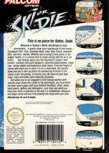 Load image into Gallery viewer, Skie Or Die (NINTENDO NES) (very good second-hand)