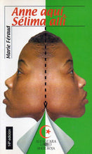 Cargar imagen en el visor de la galería, ANNE AQUI SELIMA ALLI (libro) Féraud, Marie