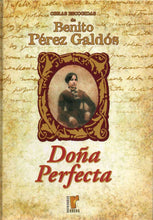 Cargar imagen en el visor de la galería, DOÑA PERFECTA (LIBRO TAPA DURA) Pérez Galdós, Benito (de segunda mano muy bueno)
