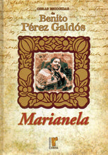 Cargar imagen en el visor de la galería, MARIANELA (LIBRO TAPA DURA) Pérez Galdós, Benito (de segunda mano muy bueno)