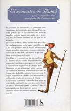 Load image into Gallery viewer, The kidnapping of mother and other stories of the Marquis of Sotoancho (BOOK)