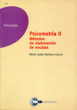 Cargar imagen en el visor de la galería, Psicometria II: metodos de elaboracion de escalas Tapa blanda – 1 junio 2000 (de segunda mano bueno) Libro