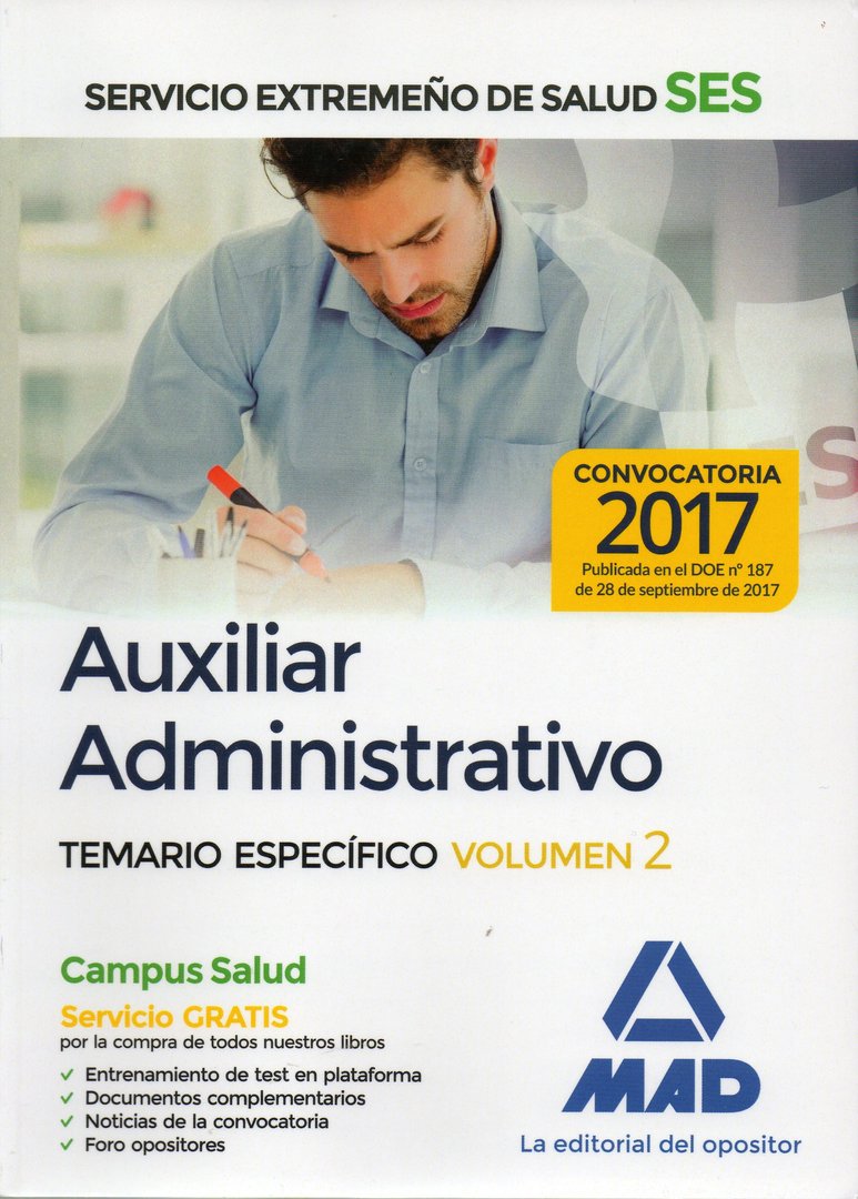 Administrative Assistant of the Extremadura Health Service (SES). Specific Agenda Volume 2 (libro)