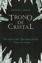 Cargar imagen en el visor de la galería, Trono de Cristal 1 - SARAH J. MAAS - C-155 (libro, tapa blanda) (de segunda mano muy bueno)
