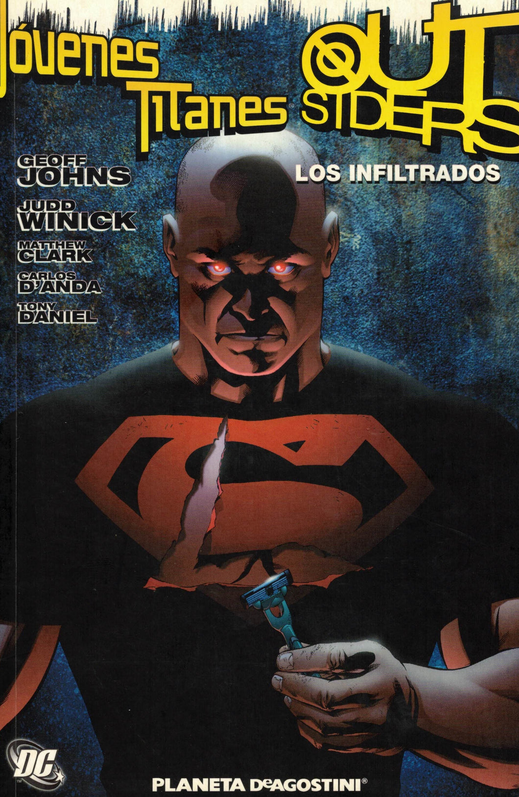 Jóvenes titanes Outsiders: Los Infiltrados C-198 (DC Cómics)(de segunda mano muy bueno)