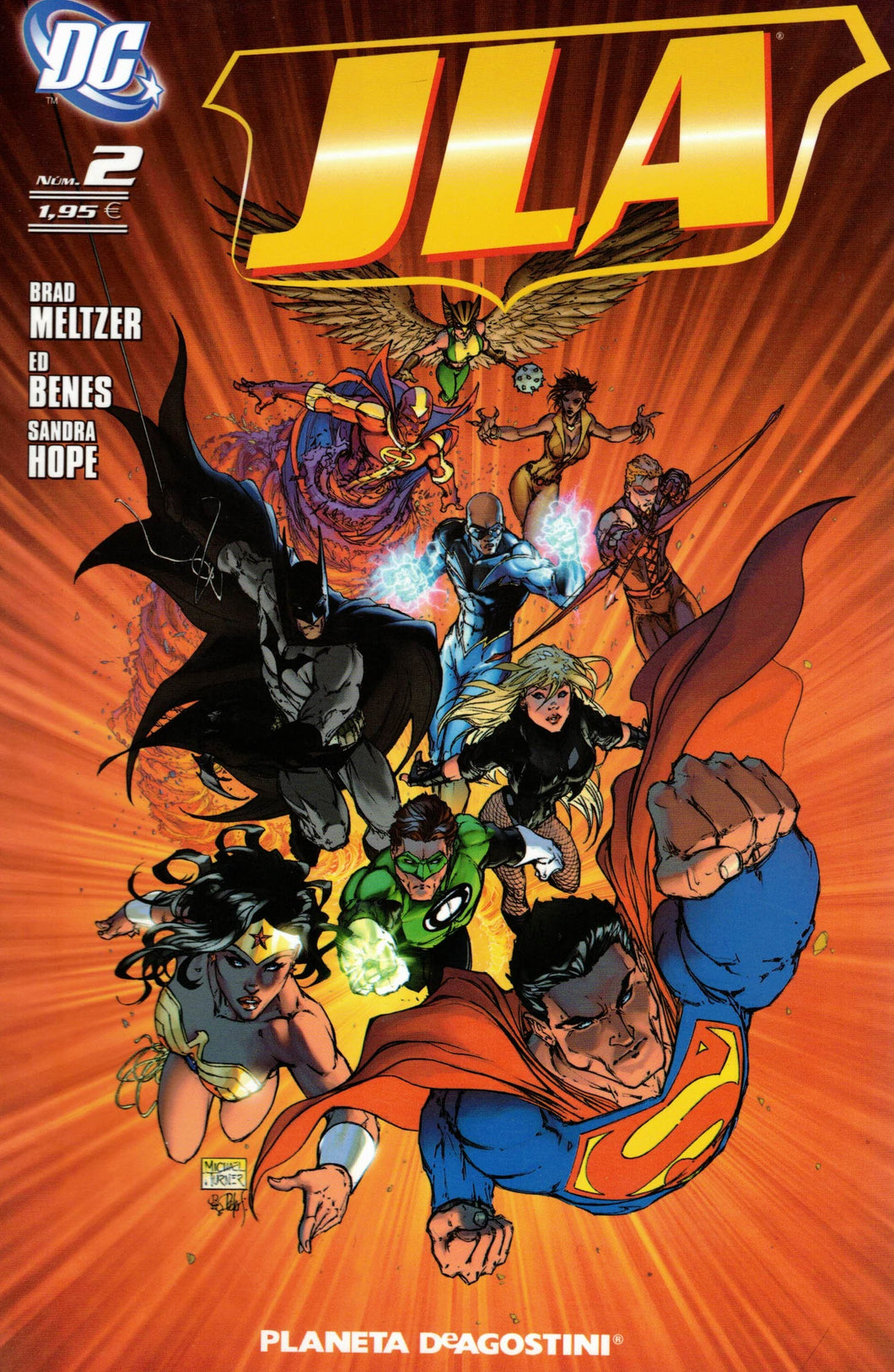 JLA (DC) Nº2 (C-198) Justice League of America - BRAD MELTZER, ED BENES, SANDRA HOPE (COMIC)(very good second hand)