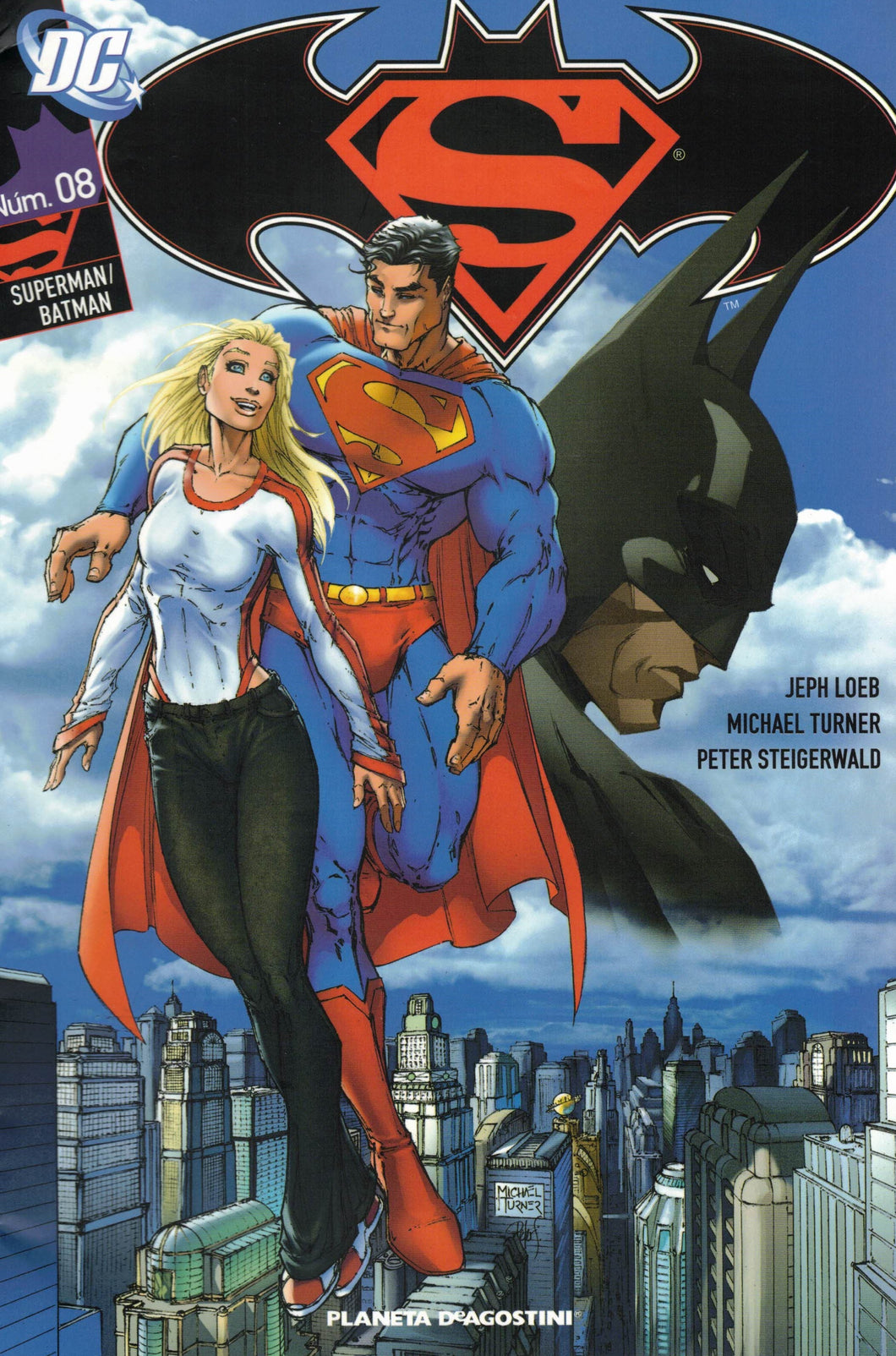 SUPERMAN/BATMAN (DC) Nº8 (C-198) JEPH LOEB, MICHAEL TUNNER, PETER STEIGERWALD (CÓMIC) (de segunda mano muy bueno)