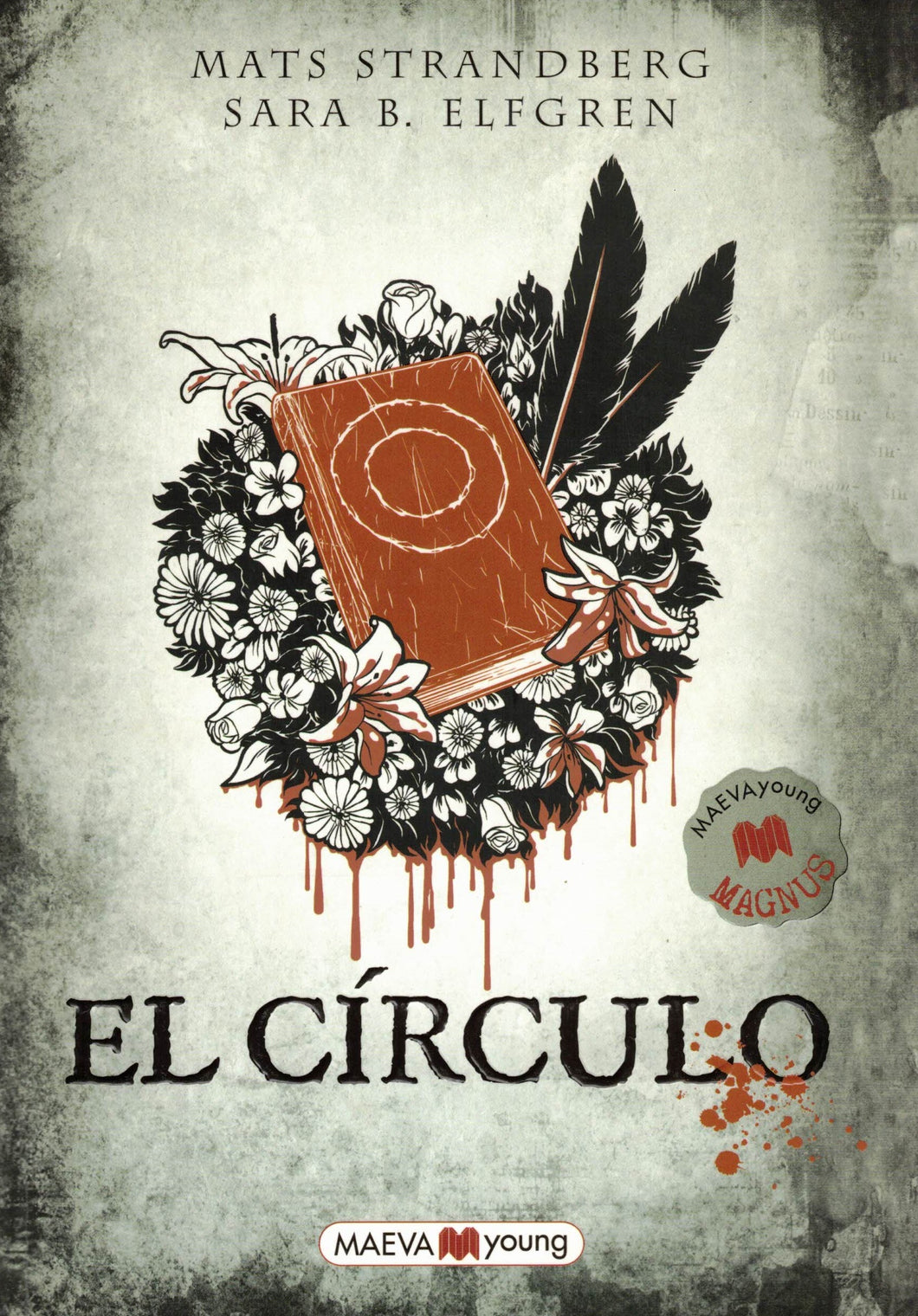 El Círculo: C-198 El mal está entre nosotros. Tenéis una misión -  Mats Strandberg, Sara B. Elfgren (LIBRO) (de segunda mano bueno)