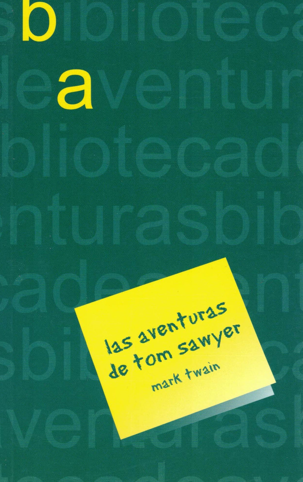 LAS AVENTURAS DE TOM SAWYER - MARK TWAIN (Autor)(libro, tapa blanda, de segunda mano bueno)