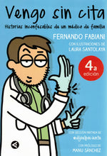 Cargar imagen en el visor de la galería, Vengo sin cita: Historias inconfesables de un médico de familia C-154(LIBRO Tapa blanda, de segunda)

