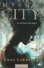 Load image into Gallery viewer, Mystic City. La Ciudad Del Agua (BOOK) C-155 THEO LAWRENCE (used very good)
