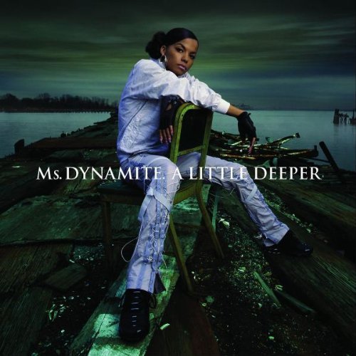 A Little Deeper - Ms Dynamite (CD) C-194 (Good Second Hand)