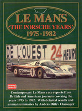 Load image into Gallery viewer, Le Mans: The Porsche Years, 1975-82 (Le Mans racing series) (English) (BOOK) 
