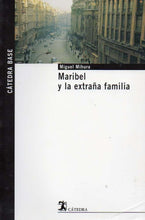 Load image into Gallery viewer, Maribel and the strange family (book) Mihura, Miguel
