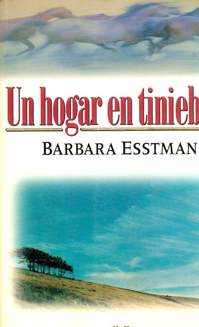 Un hogar en tinieblas c-155 (Libro Tapa blanda, de segunda mano aceptable) Barbara Esstman