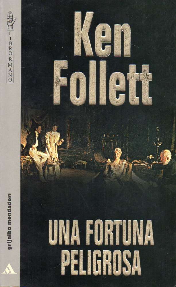 A Dangerous Fortune - Ken Follet (BOOK) 