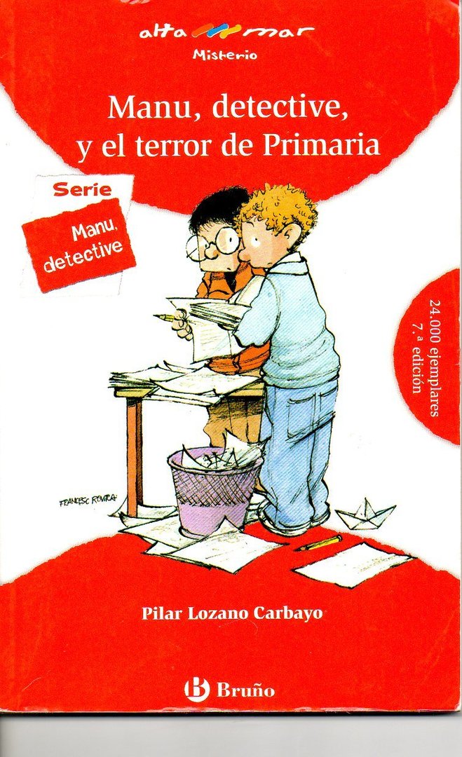 Manu, detective, and the terror of Primary c-85 (soft cover book, good second hand) Pilar L.