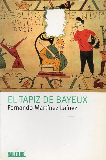 El tapiz de Bayeux (libro) (de segunda mano muy bueno)