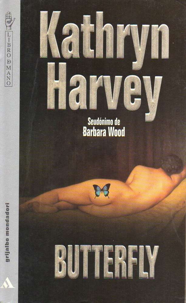 Butterfly - Harvey Kathryn (book) 