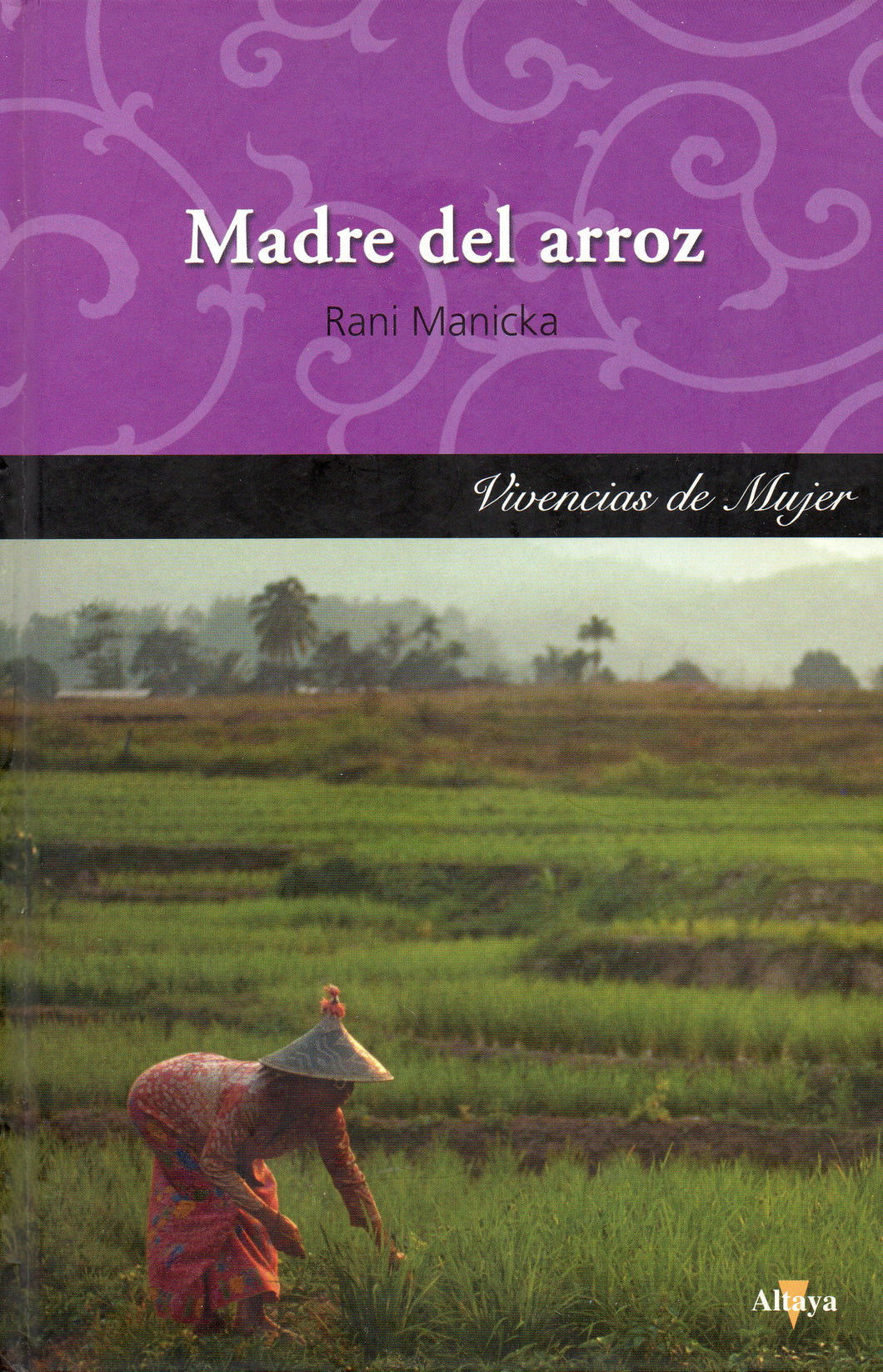Madre Del Arroz c-155 (Libro Tapa dura, de segunda mano bueno) Rani Manicka