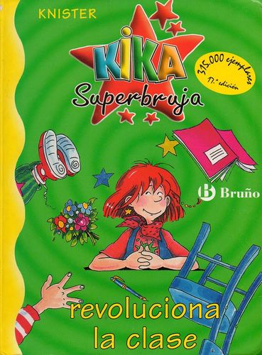 Kika Superbruja revolutionizes the class (Paperback) by KNISTER (Author)