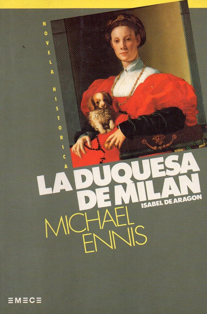 The Duchess of Milan - Michael Ennis (book)