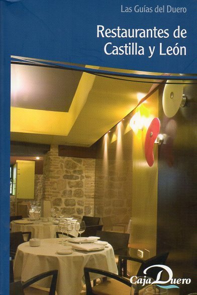 RESTAURANTS IN CASTILLA Y LEON (BOOK)