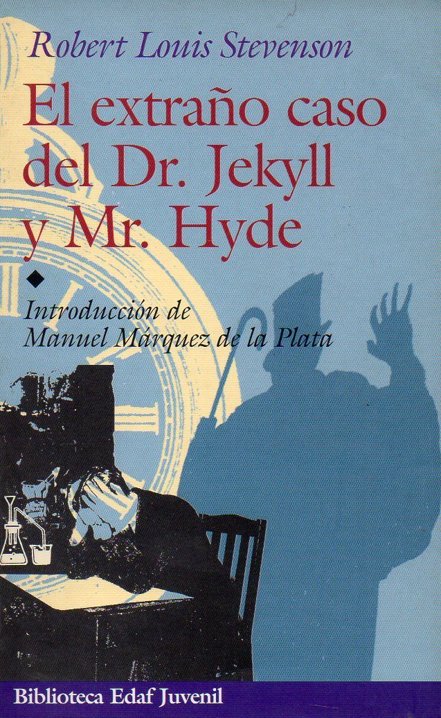 Strange Case of Dr. Jekyll and Mr. Hyde (book) Stevenson, Robert Louis